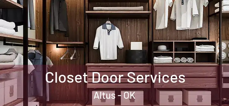 Closet Door Services Altus - OK
