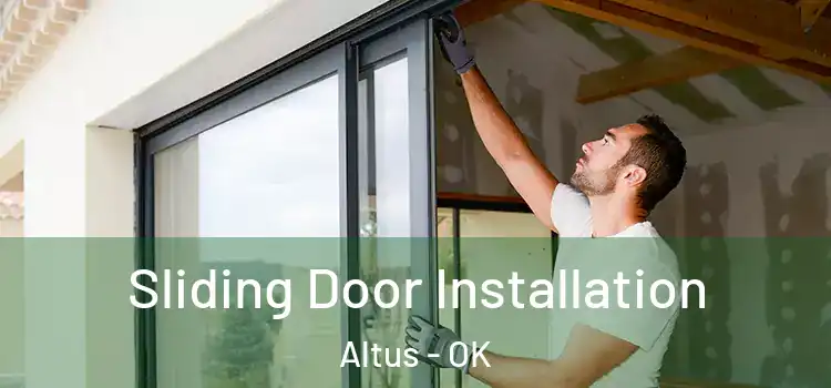 Sliding Door Installation Altus - OK